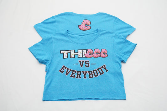 Thiccc vs Everybody Crop Tee